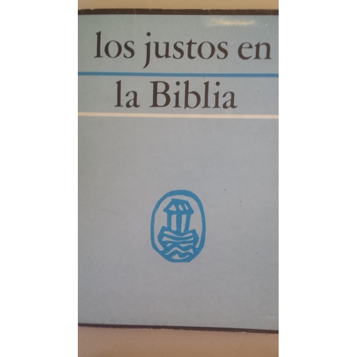 LOS JUSTOS EN LA BIBLIA (3)